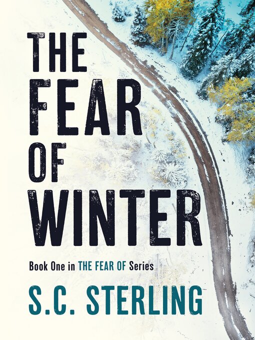 Cover image for The Fear of Winter (A Kidnapping Crime Thriller)